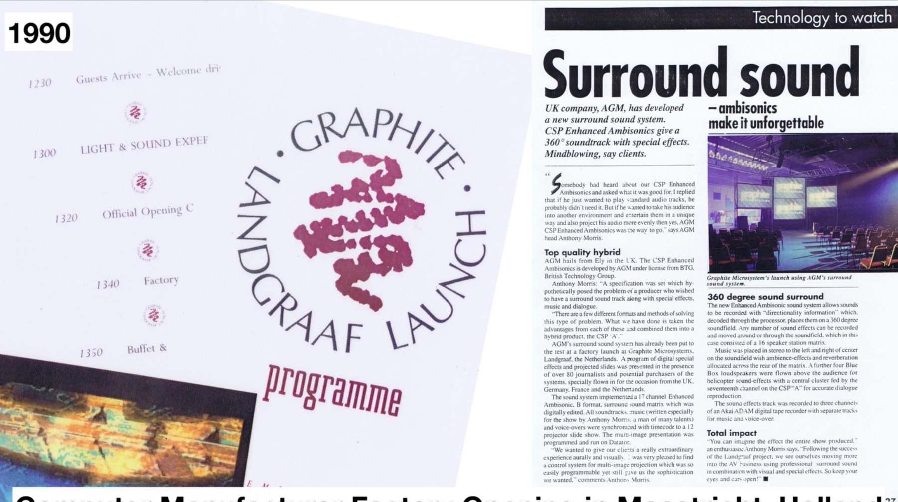 1990 Graphite Landgraaf launch programme beside a contemporary press article describing AGM Enhanced Ambisonic surround sound